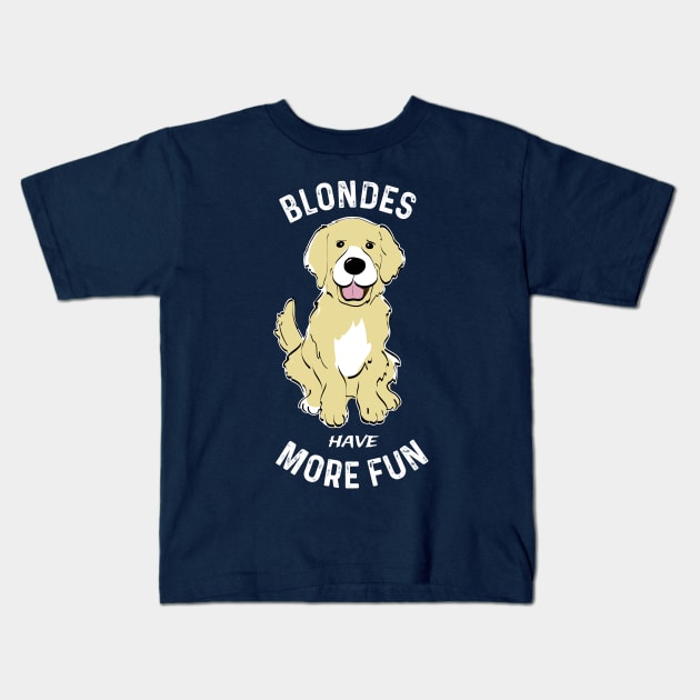 Funny Golden Retriever Blondes Retriever Dog Fan Kids T-Shirt by atomguy